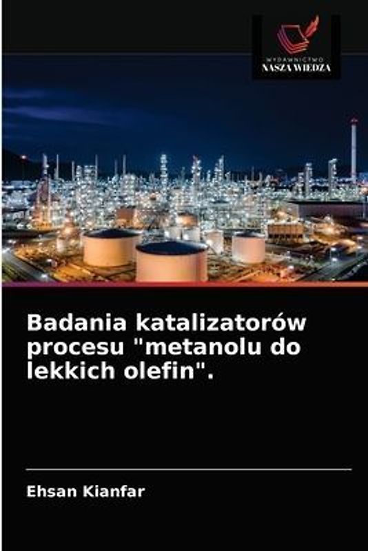 Badania katalizatorów procesu "metanolu do lekkich olefin".