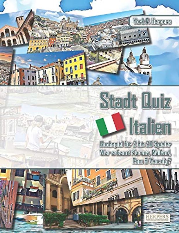 Stadt Quiz Italien | Buchspiel für 2 bis 20 Spieler | Wer erkennt Florenz, Mailand, Rom & Venedig?