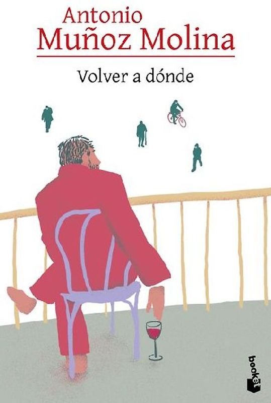 Volver a Dónde / Where to Return