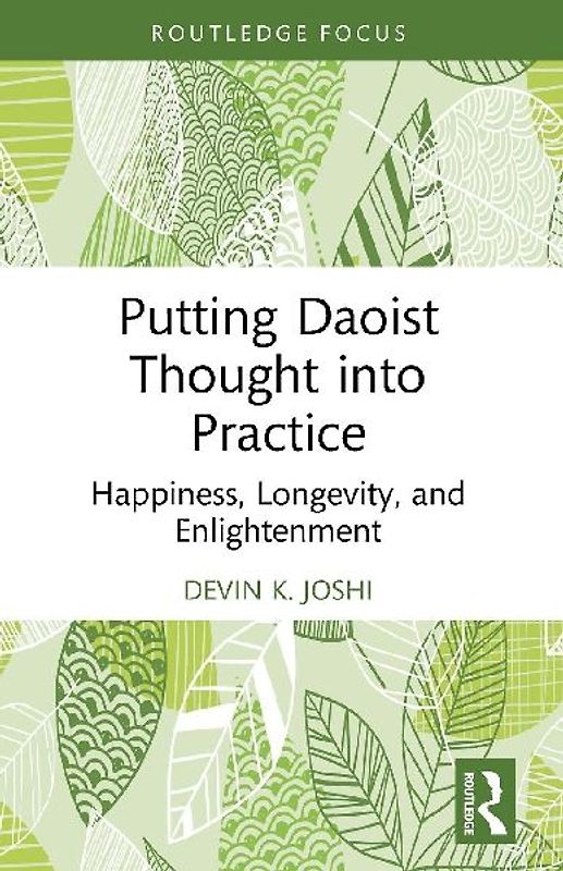 Putting Daoist Thought into Practice