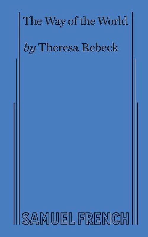 The Way of the World (Rebeck)