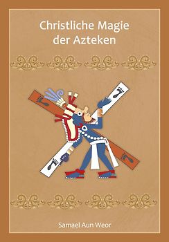 Christliche Magie der Azteken