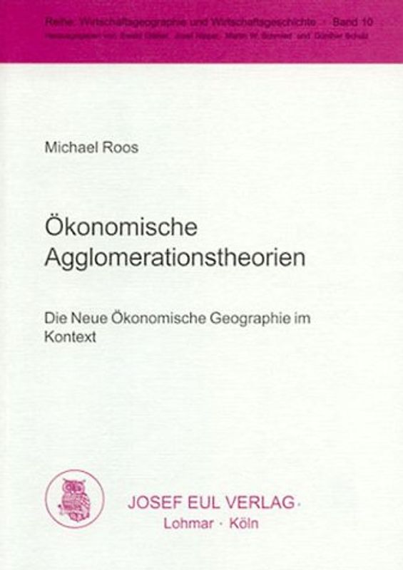 Ökonomische Agglomerationstheorien