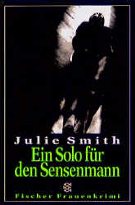 Ein Solo für den Sensemann