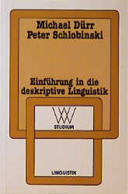Einführung in die deskriptive Linguistik