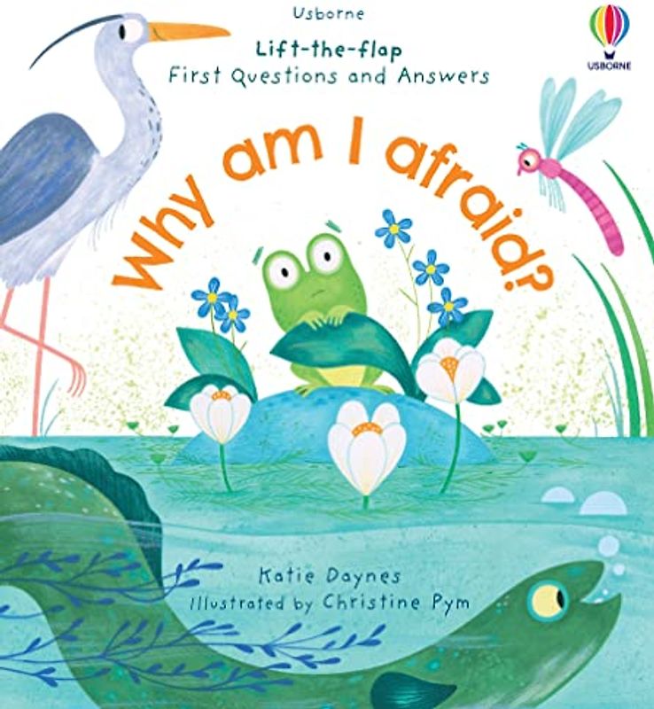 First Questions and Answers: Why Am I Afraid?