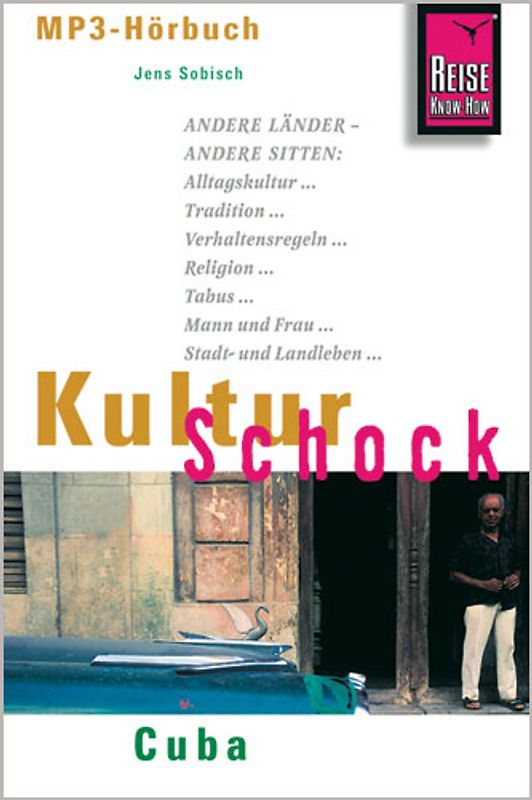 Reise Know-How Hörbuch KulturSchock Cuba