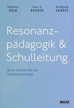 Resonanzpädagogik & Schulleitung