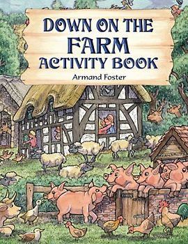 DOWN ON THE FARM ACTIVITY BOOK (THE ADVENTURES OF TIMBO THE TRACTOR, Band 7)