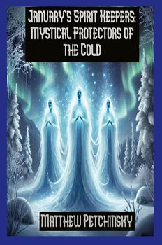 January's Spirit Keepers