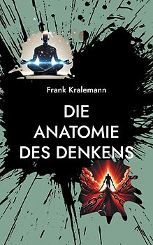 Die Anatomie des Denkens