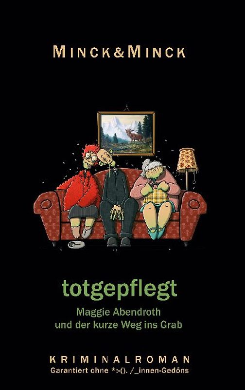 totgepflegt