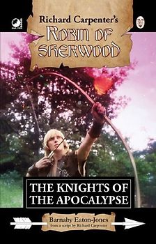 Robin of Sherwood - The Knights of the Apocalypse
