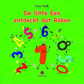 De lütte Een entdeckt dat Räken