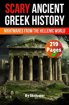 Scary Ancient Greek History Facts