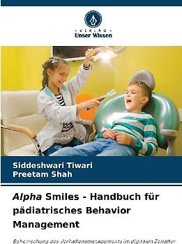 Alpha Smiles - Handbuch für pädiatrisches Behavior Management