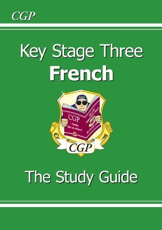 KS3 French Study Guide - Parsons, Richard