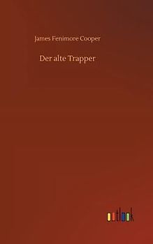 Der alte Trapper