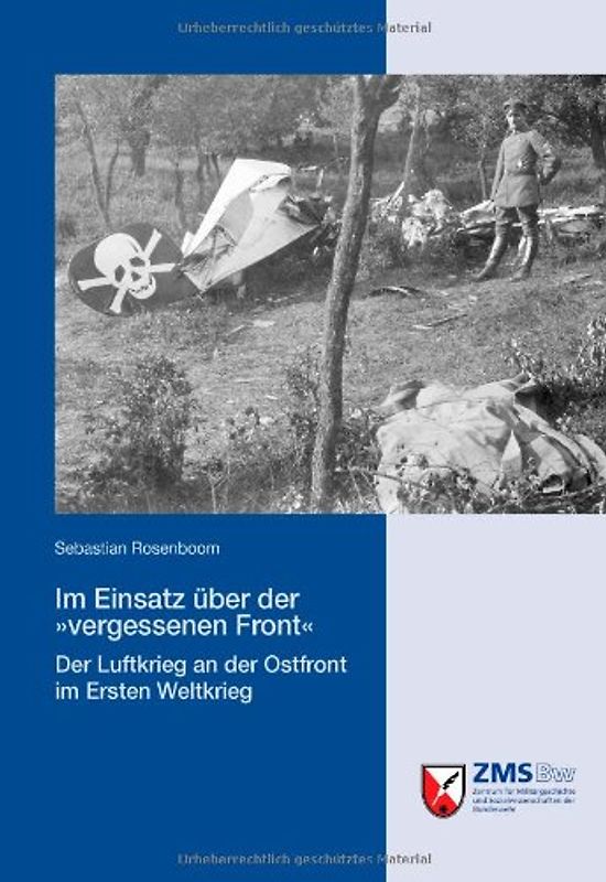 Im Einsatz über der »vergessenen Front«