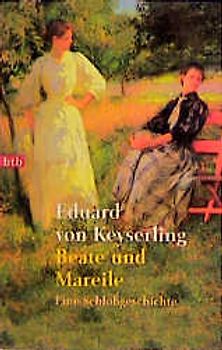 Beate und Mareile. Eine Schlossgeschichte