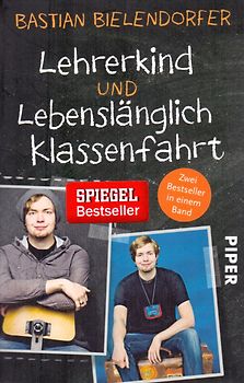 Lehrerkind / Lebenslänglich Klassenfahrt