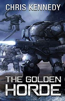 The Golden Horde (The Revelations Cycle, Band 4)