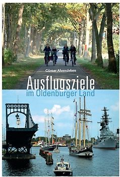 Ausflugsziele im Oldenburger Land