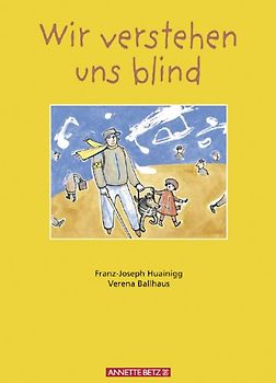 Wir verstehen uns blind