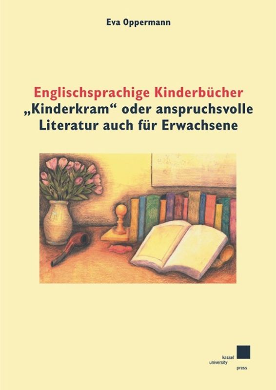 Englischsprachige Kinderbücher "Kinderkram" oder anspruchsvolle Literatur auch für Erwachsene?