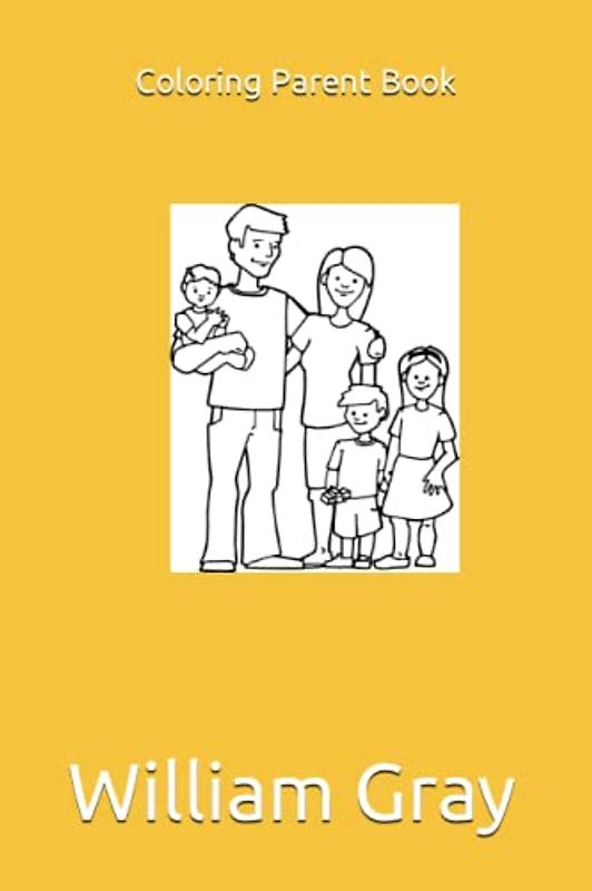 Coloring Parent Book: Coloring Parent Book