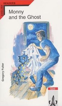 Monny and the Ghost. And other stories