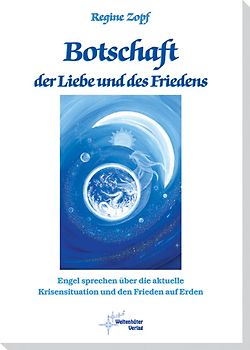 Botschaft der Liebe und des Friedens