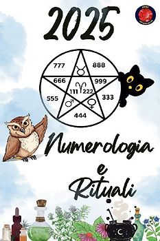 Numerologia  e  Rituali 2025