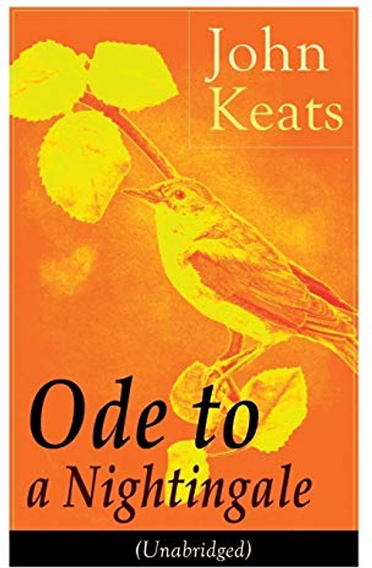 John Keats: Ode to a Nightingale (Unabridged)