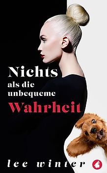 Nichts als die unbequeme Wahrheit