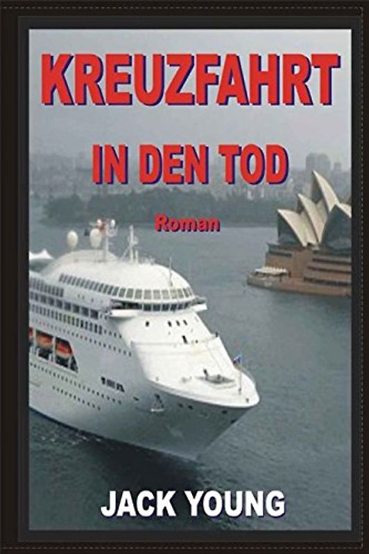 Kreuzfahrt in den Tod