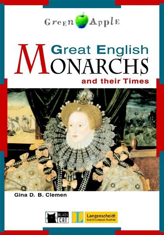 Great English Monarchs and their Times