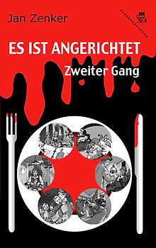 Es ist angerichtet - Zweiter Gang
