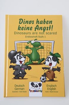 Dinos haben keine Angst-Dinosaurs are not scared