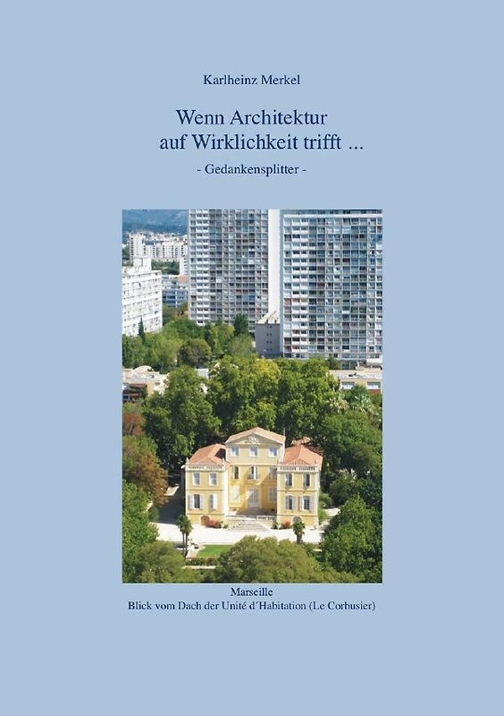 Architektur trifft Wirklichkeit