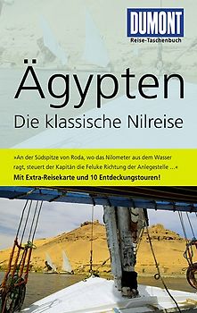 DuMont Reise-Taschenbuch Reiseführer Ägypten, Die klassische Nilreise