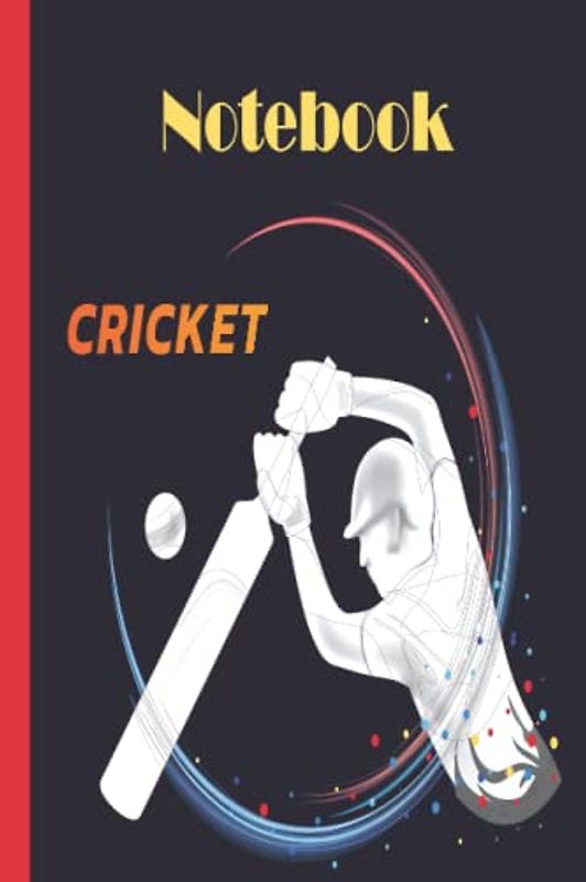 Cricket Notebook: Cricket Notebook Wide Ruled,Lined Paper Notebook for School, Students,Gift for Kids, Boys, Girls,Cricket notebook,Cricket lover