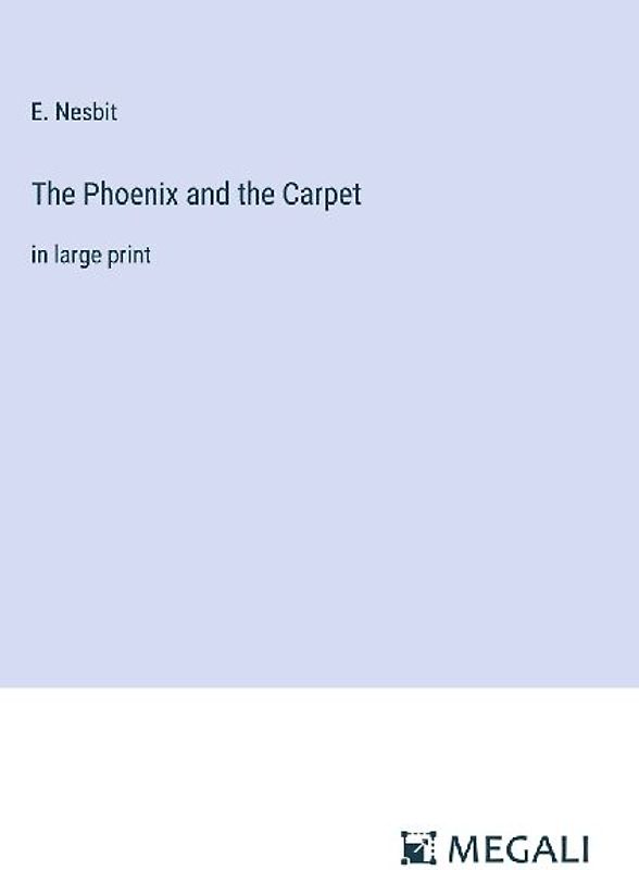The Phoenix and the Carpet