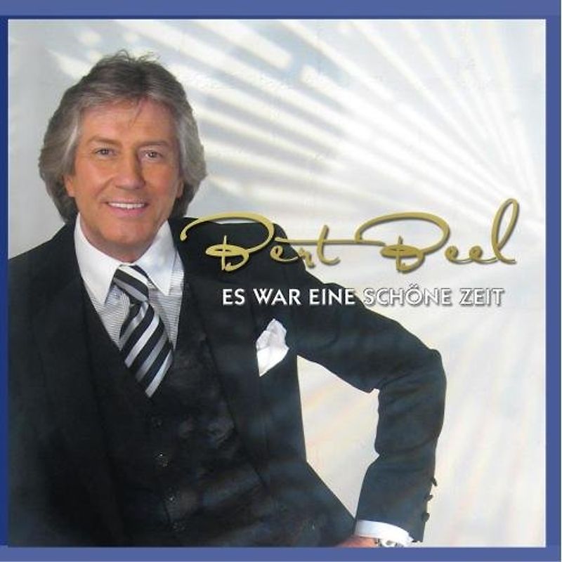 Bert Beel - Es War Eine Schöne Zeit