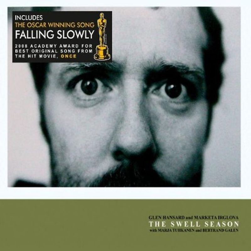 Glen & Irglova,Marketa Hansard - The Swell Season