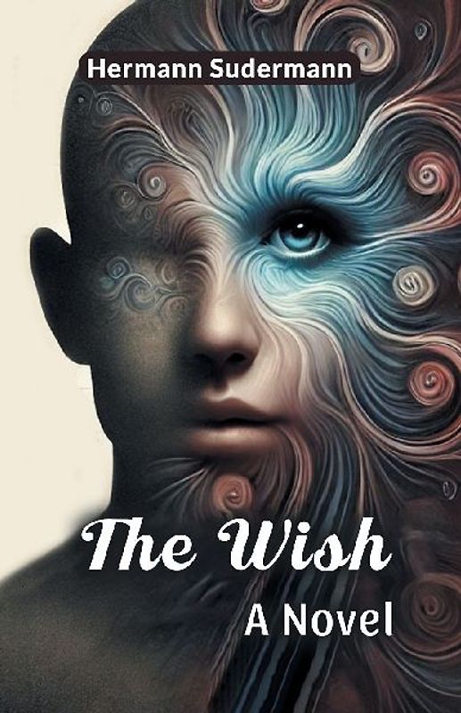 The Wish A Novel