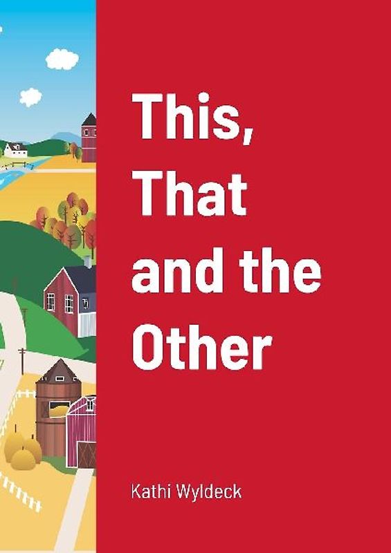 This, That and the Other