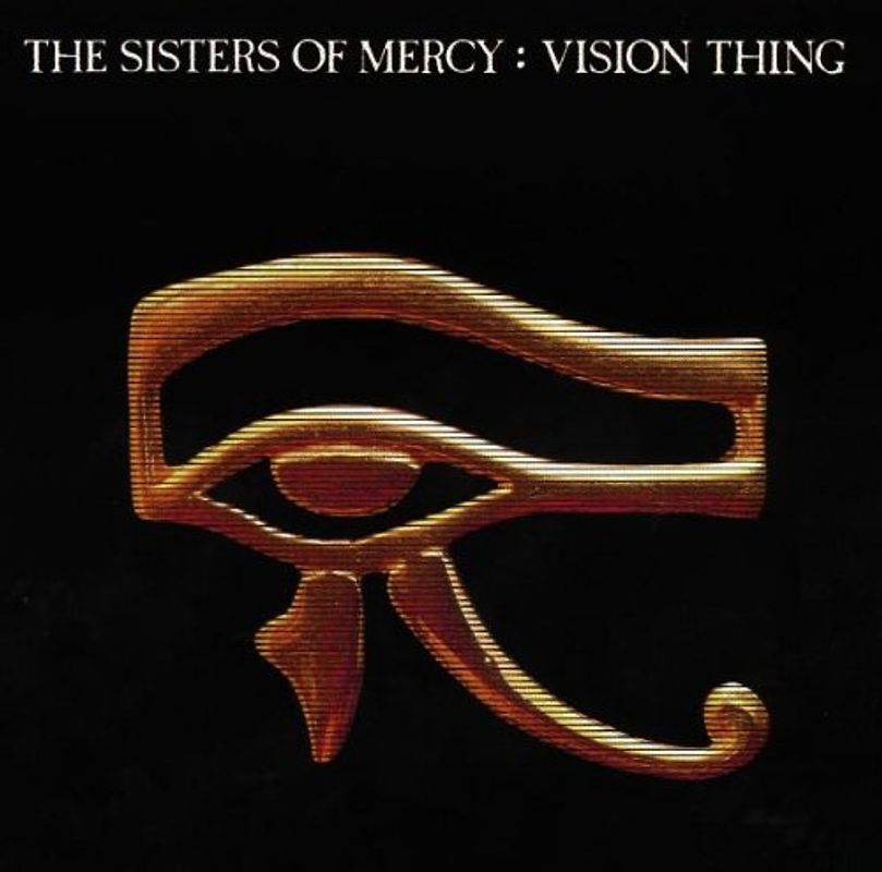 Sisters of Mercy - Vision Thing