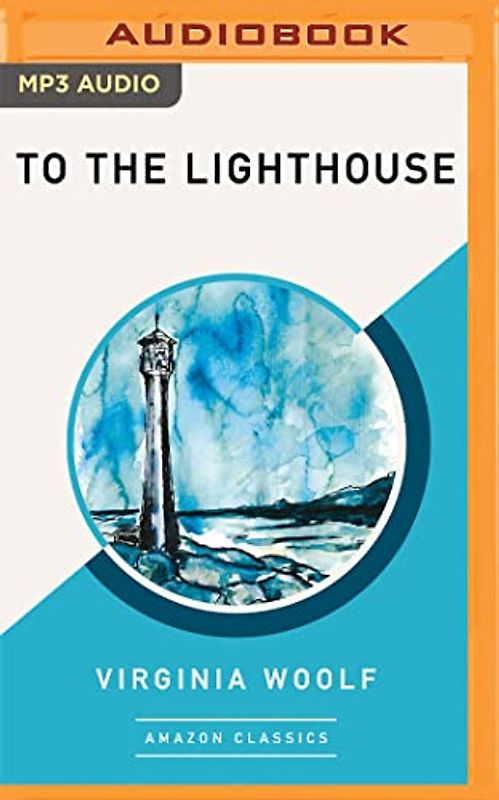 To the Lighthouse (AmazonClassics Edition)