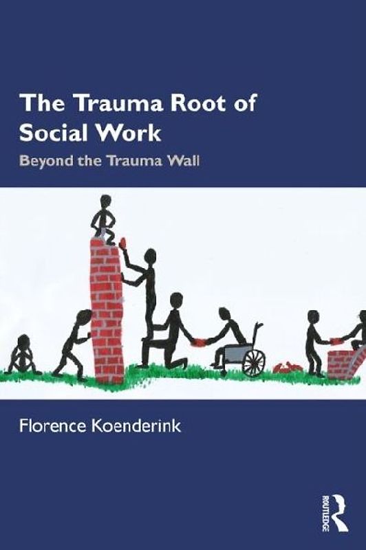 The Trauma Root of Social Work